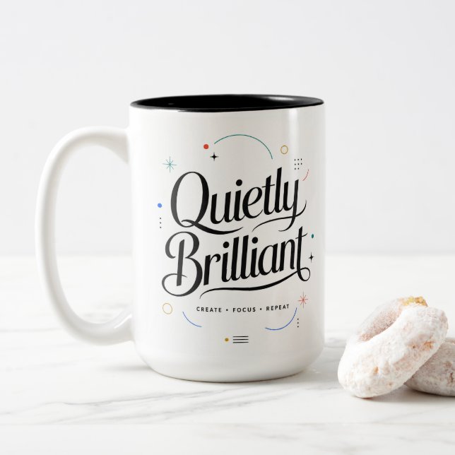 Quietly Brilliant Motivational Mug (With Donut)