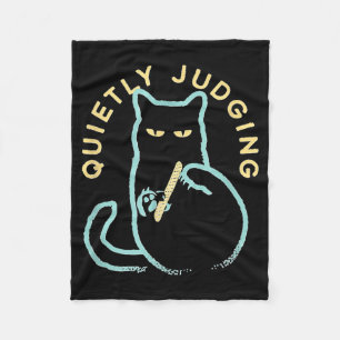 Quietly Judging Funny Novelty Cat Lover Cat Owner  Fleece Blanket