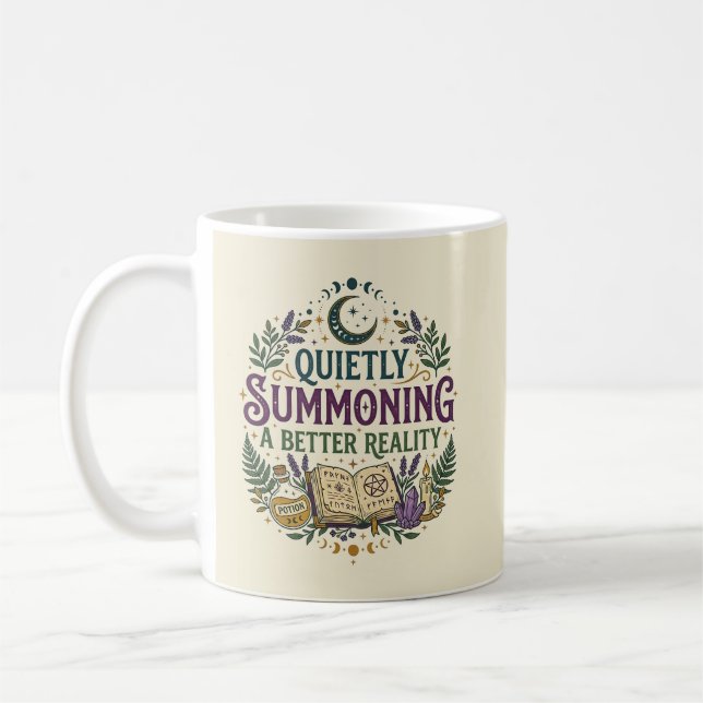 Quietly Summoning a Better Reality Mystical Coffee Mug (Left)