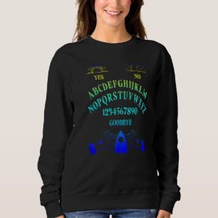 Quija Board Wiccan Gothic Witch Paranormal Witchcr Sweatshirt