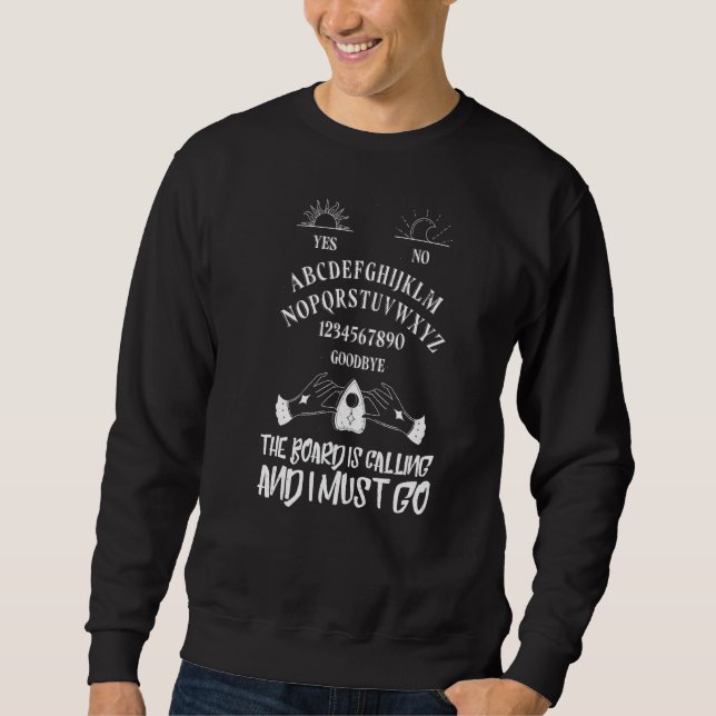 Quija Board Witchcraft Spooky Wiccan Gothic Witch  Sweatshirt (Front)