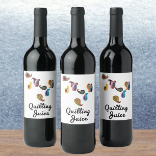Quilled Paisleys Funny Quilling Juice (6) Wine Label