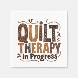 Quilt Therapy in Process Sewing Craft Enthusiasts Napkin