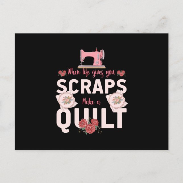 Quilter Gift | When Life Gives You Scraps Postcard (Front)