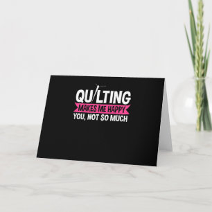 Quilter Quilting Sewing Gifts Card