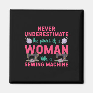Quilter The Power Of A Woman With A Sewing Machine Magnet