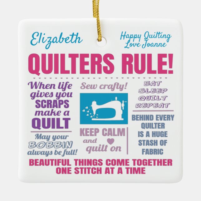 Quilters Quilting Quotes Ceramic Ornament (Front)