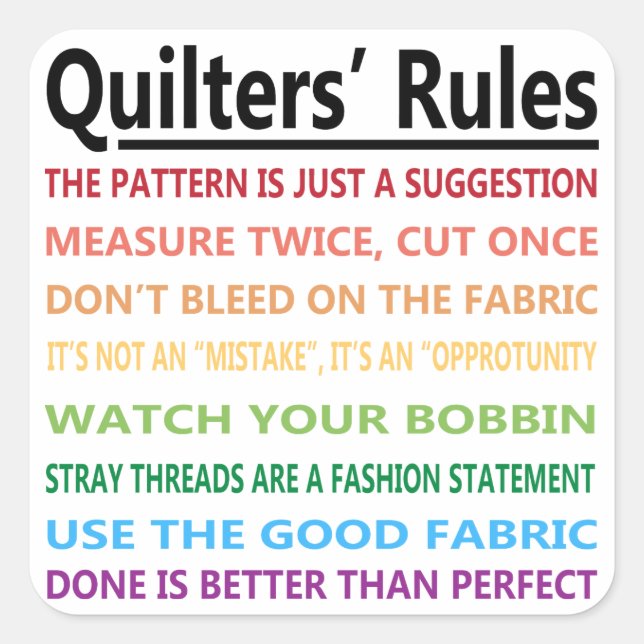 Quilters' Rules Square Sticker (Front)