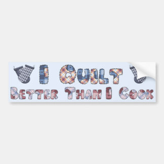 Quilting Cook Bumper Sticker