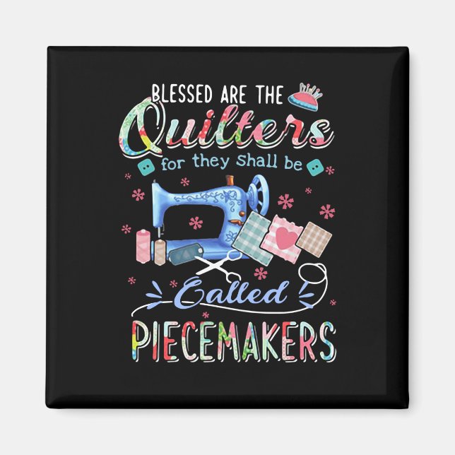 Quilting Gifts | Quilting For They Shall Be Called Magnet (Front)