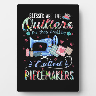 Quilting Gifts Quilting For They Shall Be Called Plaque