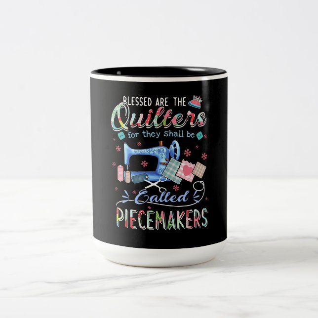 Quilting Gifts | Quilting For They Shall Be Called Two-Tone Coffee Mug (Center)