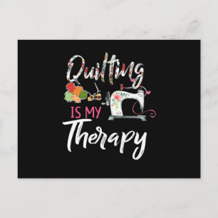 Quilting Is My Therapy Funny Gift Quilting Lover Postcard