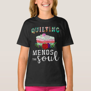 Quilting Mends Soul Quilter Gift Quilting Lovers T-Shirt