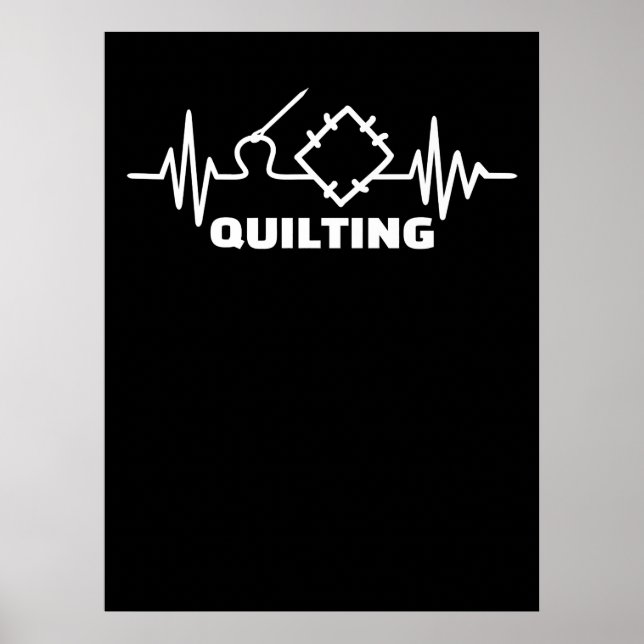 Quilting Pulse Premium | Funny Quilting Lovers Poster (Front)