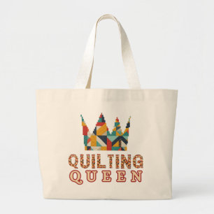 Quilting Queen - Funny Quilter - Quilting Lovers Large Tote Bag