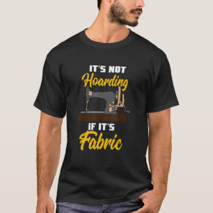 Quilting Sewer Design For Sewing Machine Lover - I T-Shirt