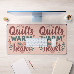 "Quilts Warm The Heart" Cosy Quilting Cottagecore Desk Mat