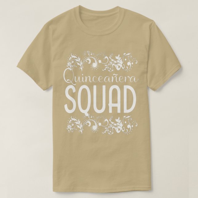 Quinceanera Squad Birthday  15th 15 Fifteen Bestie T-Shirt (Design Front)