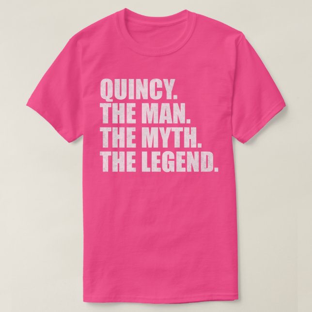 QuincyQuincy Name Quincy given name T-Shirt (Design Front)