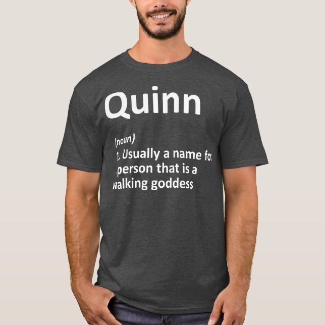 QUINN Definition Personalized Name Funny Gift T-Shirt (Front)