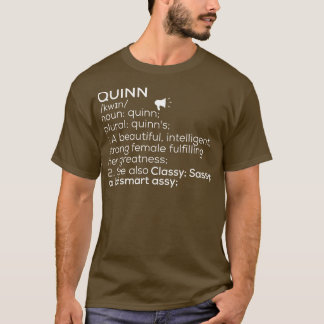 Quinn Name Quinn Definition Quinn Female Name Quin T-Shirt