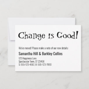 Quirky Change is Good White New Address Card