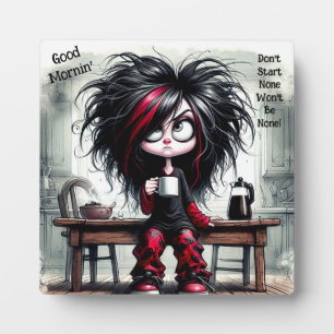 Quirky Coffee Lady Don't Start Plaque with Easel