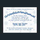 Quirky Festive Fun All Inclusive Holiday Party Invitation Postcard<br><div class="desc">What do you get when you blend together Christmas, Solstice, Hanukkah & Kwanzaa? You get a quirky fun way to celebrate the season with your family and friends! This delightful invitation features a festive design with pale blue snowflakes on a white background and dark blue whimsical text reading: Please join...</div>