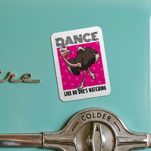 Quirky Ostrich Dance Like No One's Watching Design Magnet