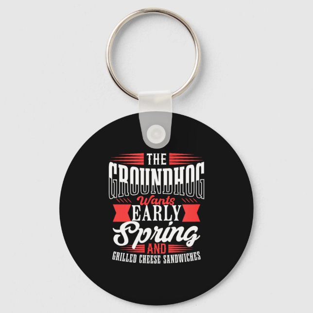 Quirky Spring Forecast Design - Groundhog Loves Sa Key Ring (Front)