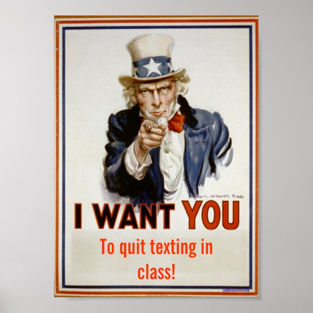 "Quit texting in class"  Classroom Poster (Front)