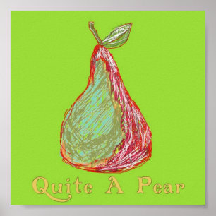 Quite a Pear Poster