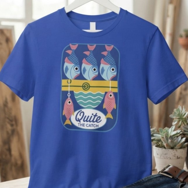 Quite the Catch Sardine  T-Shirt (Creator Uploaded)