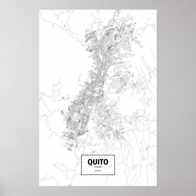 Quito, Ecuador (black on white) Poster (Front)