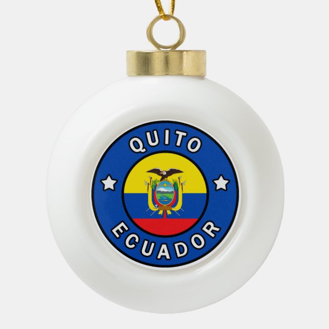 Quito Ecuador Ceramic Ball Christmas Ornament (Front)