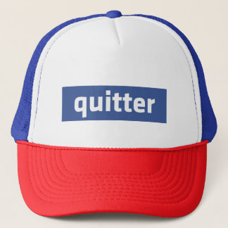 quitter trucker hat