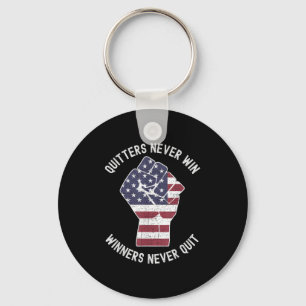 Quitters Never Win And Winners Never Quit Motivati Key Ring