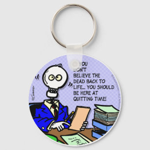 Quitting Time Key Ring