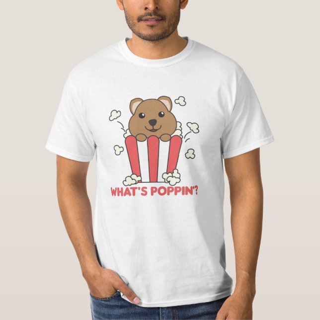 Quokka Popcorn Whats Poppin Funny T-Shirt (Front)