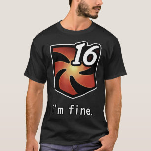 &quot;I&x27;m Fine&quot; Vuln Stacks [FFXIV] Class T-Shirt
