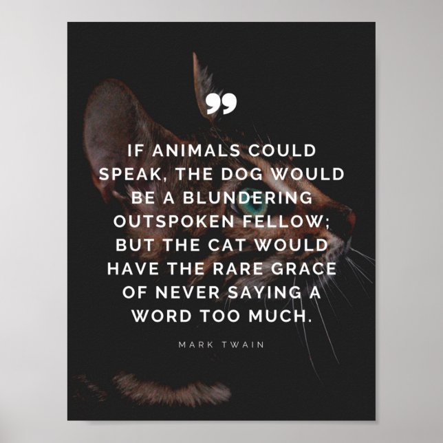 Quote About Cats' Grace by Mark Twain Poster (Front)