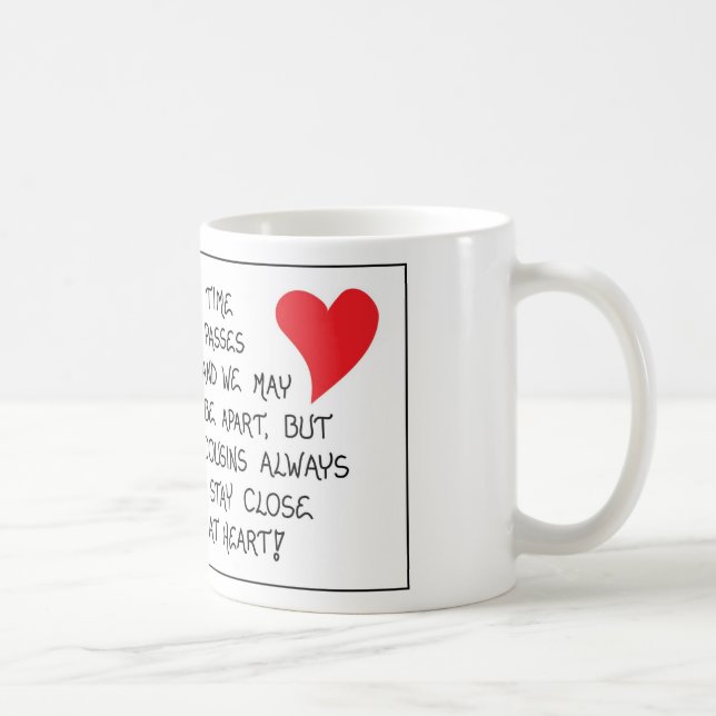 Quote about Cousins - Mug - Family Reunion Memento (Right)
