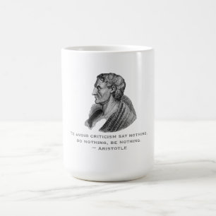 Quote Avoid Criticism Philosopher Aristotle Coffee Mug