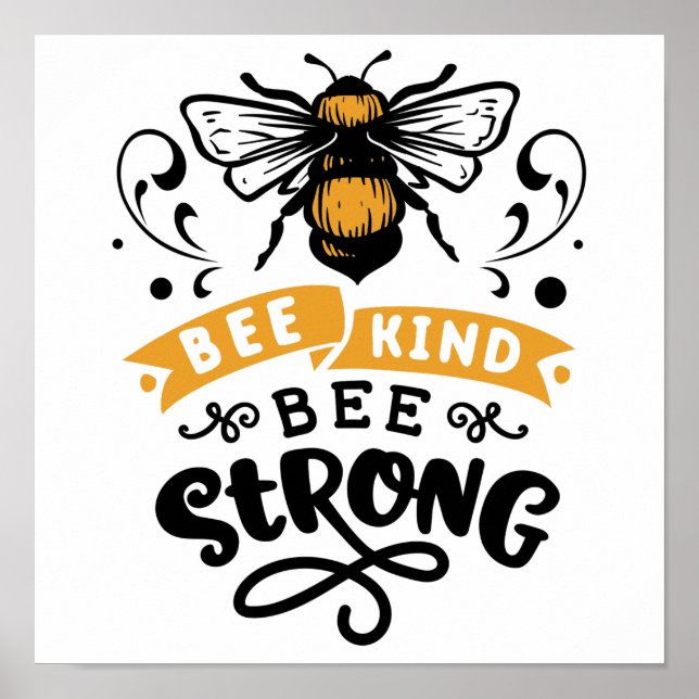Quote Bee kind bee strong Poster (Front)