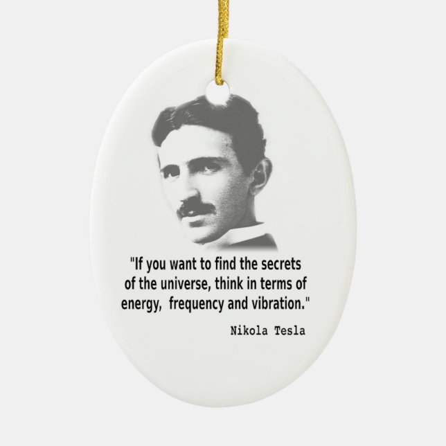 Quote By Nikola Tesla Ceramic Tree Decoration (Front)
