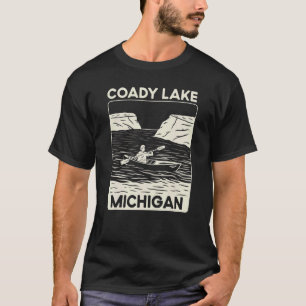 Quote Coady Lake Kayaking Michigan T-Shirt