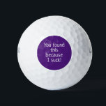 Quote Golf Balls<br><div class="desc">Quote "you found this because i suck" The Wilson Ultra 500 Distance is built with a high energy core that transfers all the energy from your swing into pure, straight distance off the tee. Go long and straight at every hole and get the distance your game deserves. And when you...</div>