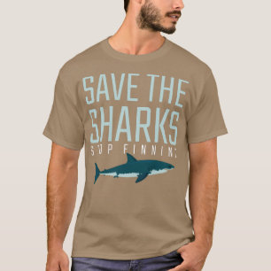 Quote Graphic Gift Save sharks stop finning Shark  T-Shirt