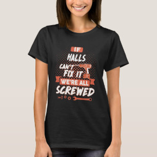 Quote HALLS shirt HALLS t shirt